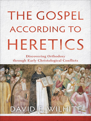 cover image of The Gospel according to Heretics